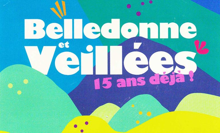 Affiche de l'événement Belledonne et Veillées, 15 ans déjà