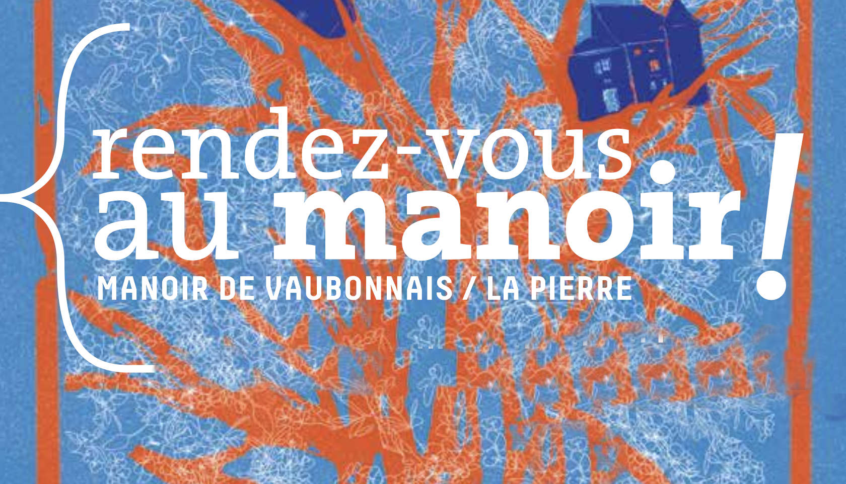 Affiche « Rendez-vous au manoir ! » pour un événement au manoir de Vaubonnais
